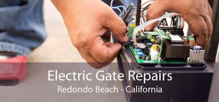 Electric Gate Repairs Redondo Beach - California