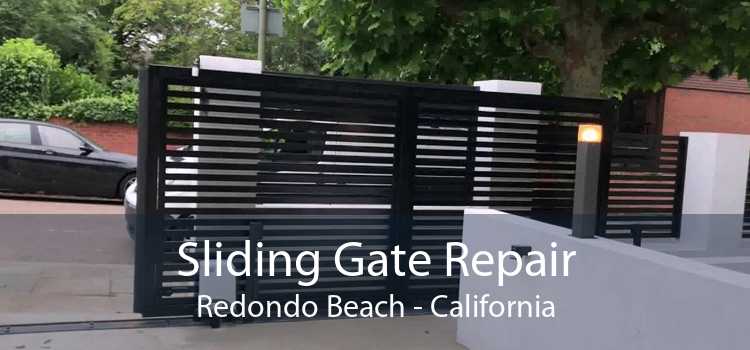 Sliding Gate Repair Redondo Beach - California